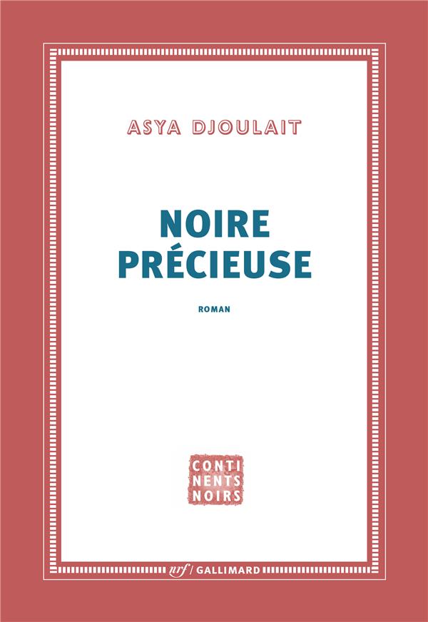 Noire precieuse