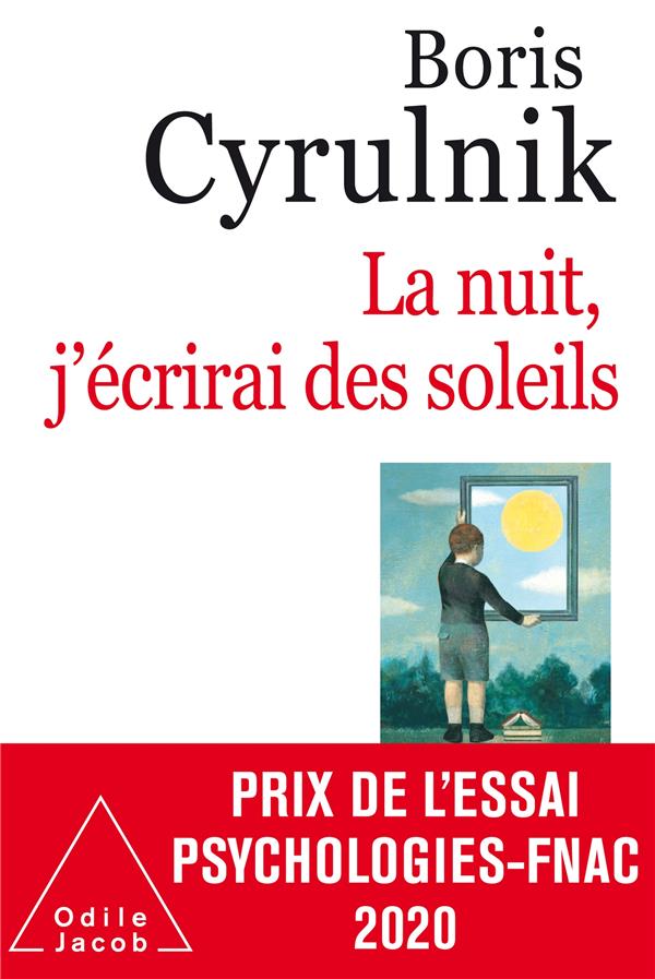 La nuit, j'ecrirai des soleils