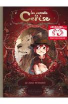 Les carnets de cerise tome 1 : le zoo petrifie