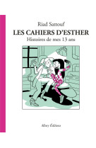 Les cahiers d'esther tome 4 : histoires de mes 13 ans