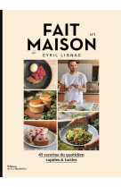 Fait maison par cyril lignac n.1