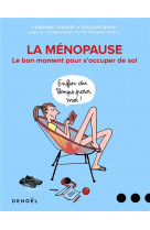 Menopause, le bon moment pour s'occuper de soi