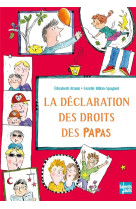 La declaration des droits des papas