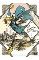 L'atelier des sorciers tome 1