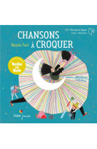 Chansons a croquer