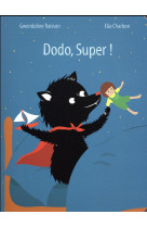 Dodo, super !