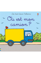 Ou est mon camion ? - les tout-doux usborne