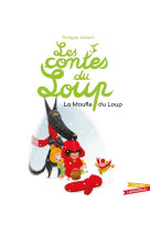 Les contes du loup : la moufle du loup