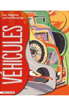 Les imagiers extraordinaires : vehicules