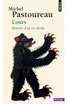 L'ours  -  histoire d'un roi dechu