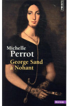 George sand a nohant - une maison d'artiste