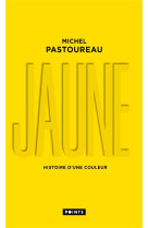 Jaune : histoire d'une couleur (edition 2022)