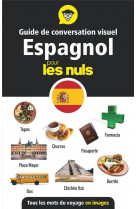 Guide de conversation visuel espagnol pour les nuls