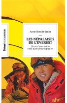 Les nepalaises de l'everest : quand ascension rime avec emancipation