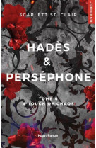 Hades et persephone tome 4 : a touch of chaos